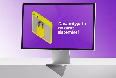 DAVAMİYYƏTƏ NƏZARƏT SİSTEMLƏRİ
