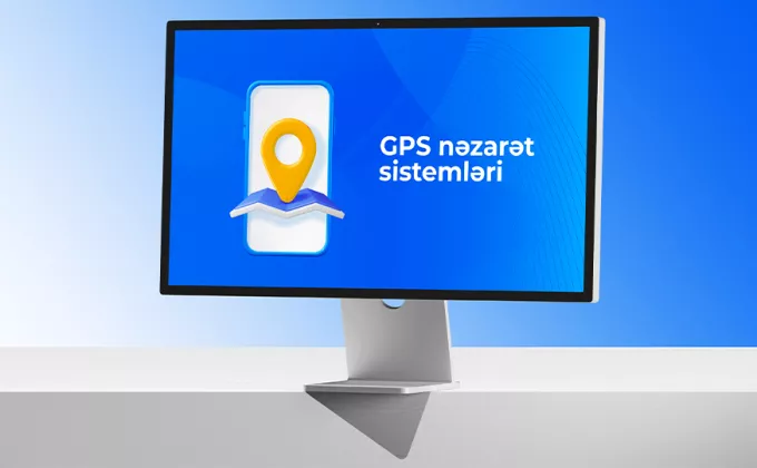 GPS NƏZARƏT SİTEMLƏRİ